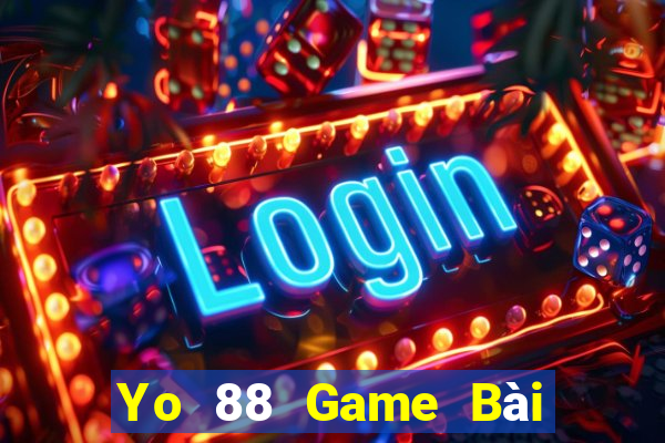 Yo 88 Game Bài Online Chơi Cùng Bạn Bè