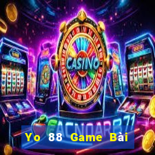 Yo 88 Game Bài Online Chơi Cùng Bạn Bè