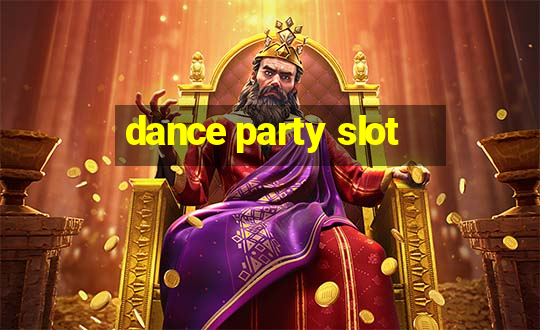 dance party slot