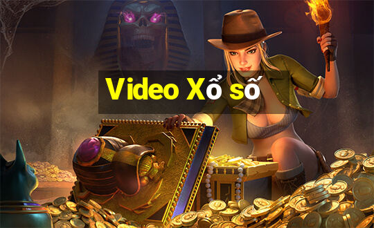 Video Xổ số