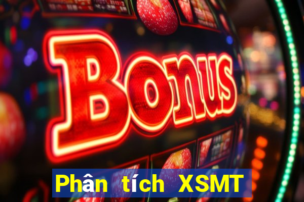 Phân tích XSMT ngày 31