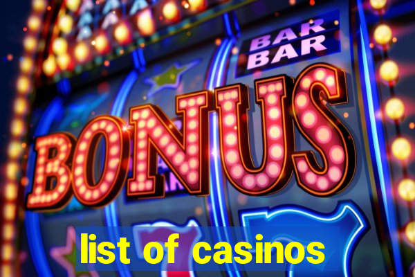 list of casinos