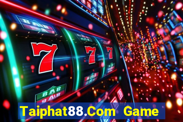 Taiphat88.Com Game Bài 3C