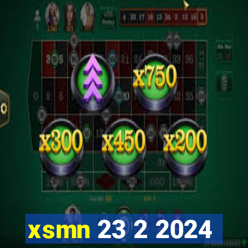 xsmn 23 2 2024