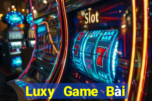 Luxy Game Bài Quay Hũ