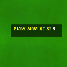 Phần mềm xổ số 5