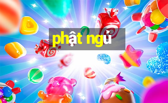 phật ngủ