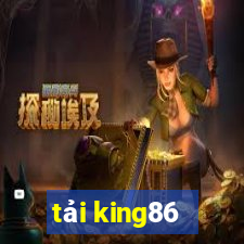 tải king86