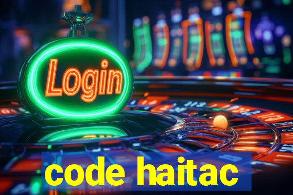 code haitac