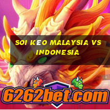 soi kèo malaysia vs indonesia