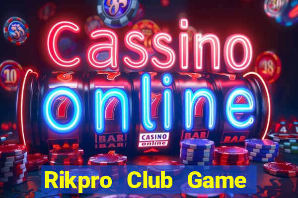 Rikpro Club Game Bài X8