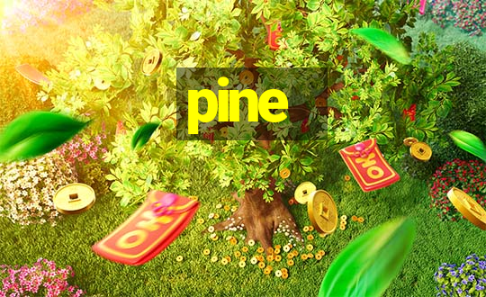 pine