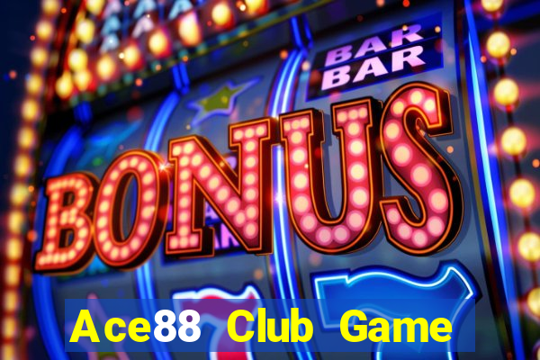 Ace88 Club Game Bài Fa88 Apk