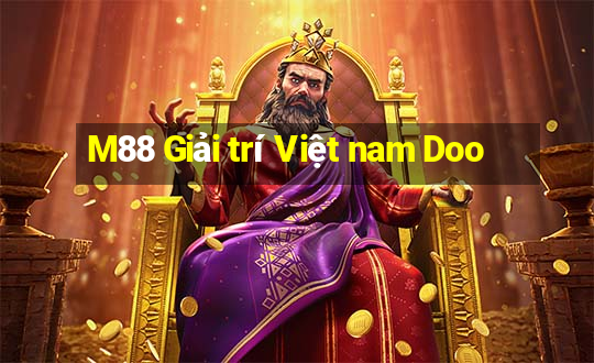 M88 Giải trí Việt nam Doo