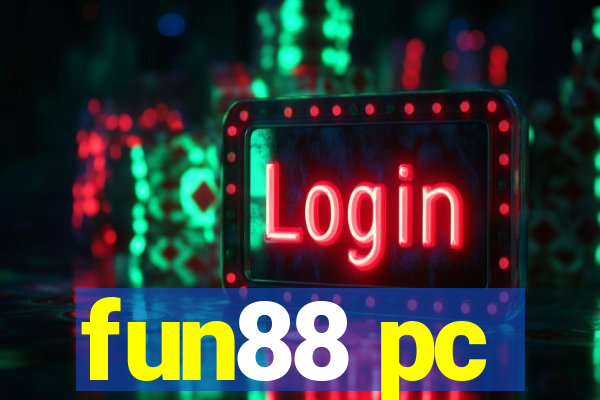 fun88 pc