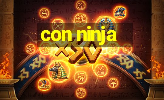 con ninja