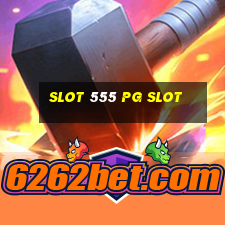 slot 555 pg slot