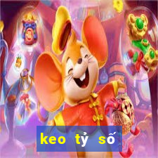 keo tỷ số bóng đá online