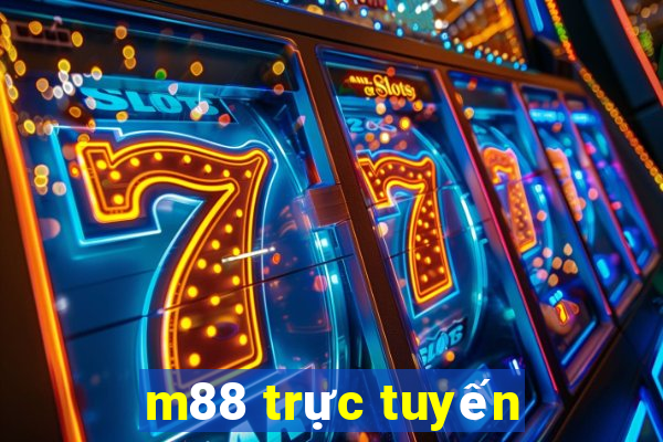 m88 trực tuyến