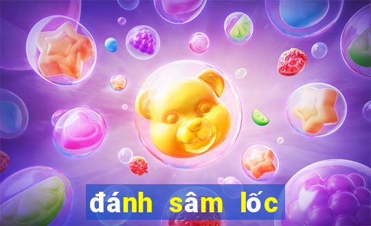 đánh sâm lốc đối thưởng