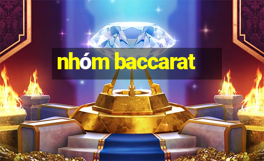 nhóm baccarat