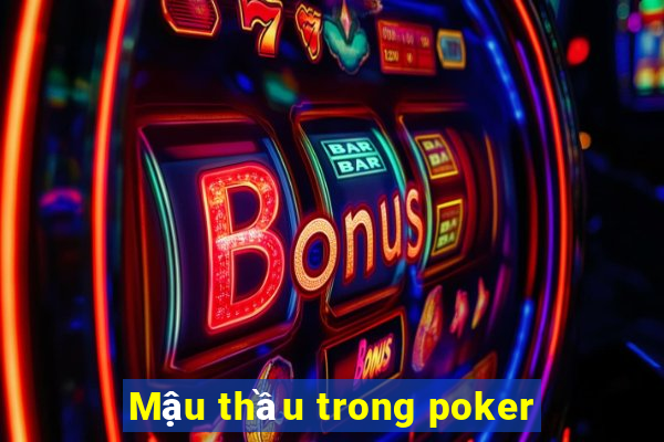 Mậu thầu trong poker