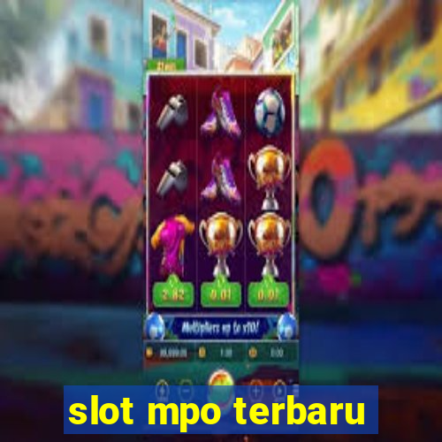 slot mpo terbaru