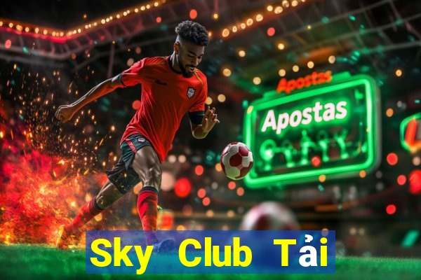 Sky Club Tải Game Bài Nhất Vip