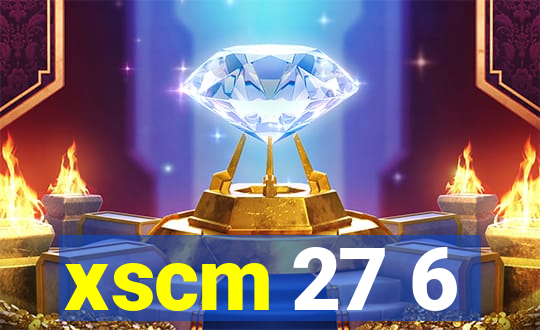 xscm 27 6