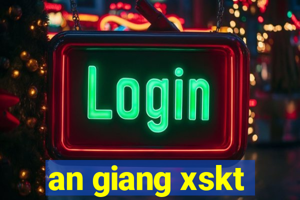 an giang xskt