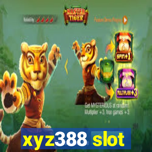 xyz388 slot