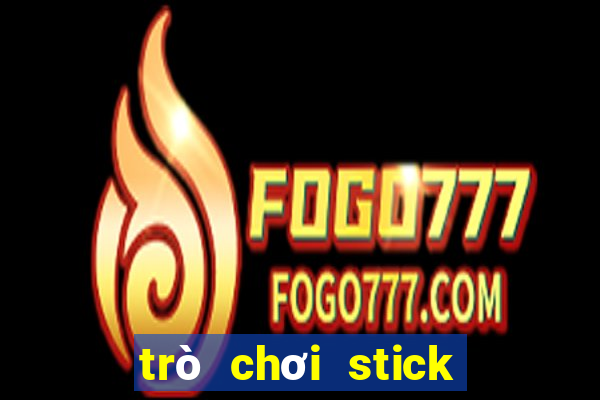 trò chơi stick war legacy