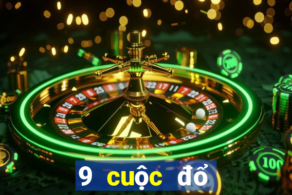 9 cuộc đổ bộ xổ số