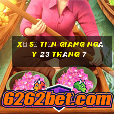 xổ số tiền giang ngày 23 tháng 7