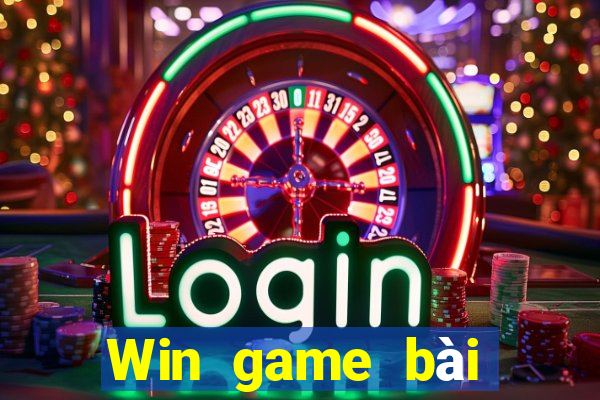 Win game bài phiên bản mới nhất