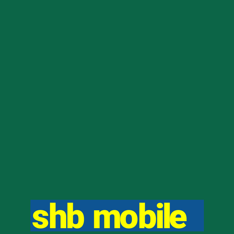 shb mobile