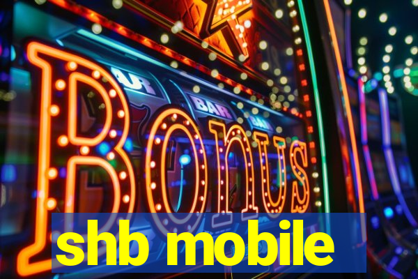 shb mobile