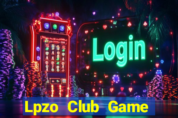 Lpzo Club Game Bài Poker Đổi Thưởng