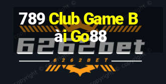 789 Club Game Bài Go88