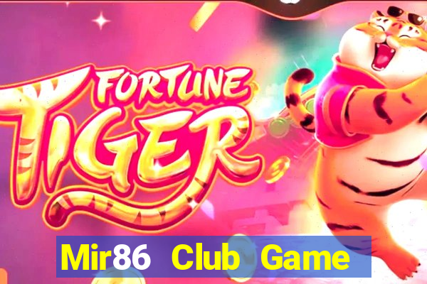 Mir86 Club Game Bài Trên Máy Tính