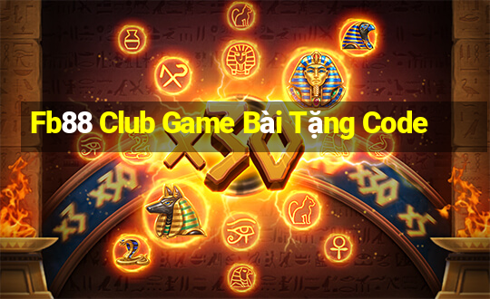 Fb88 Club Game Bài Tặng Code