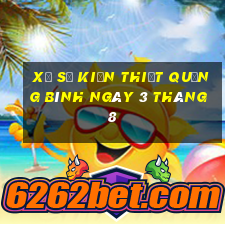 xổ số kiến thiết quảng bình ngày 3 tháng 8