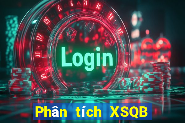 Phân tích XSQB ngày 22