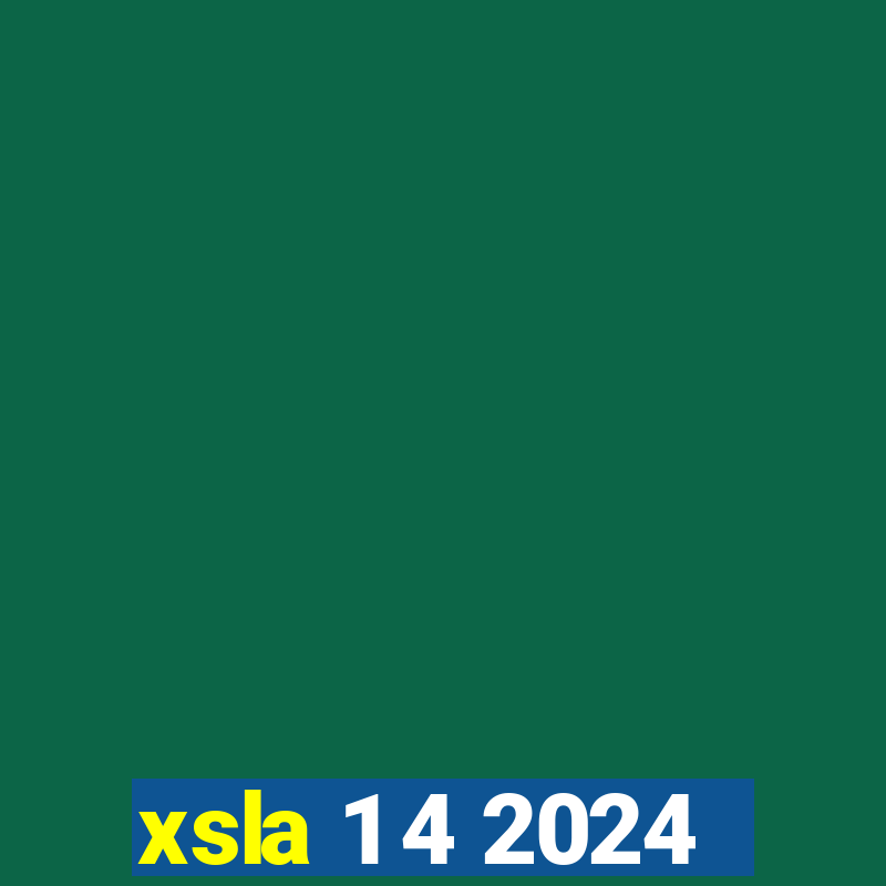 xsla 1 4 2024