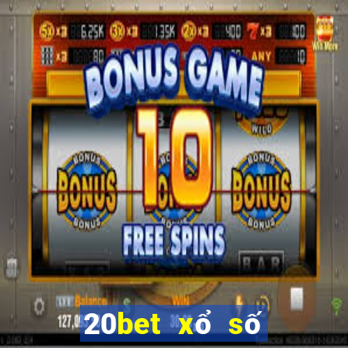 20bet xổ số việt nam tôi nhớ