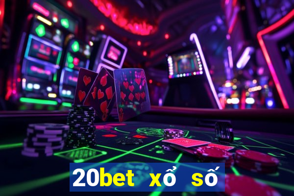 20bet xổ số việt nam tôi nhớ