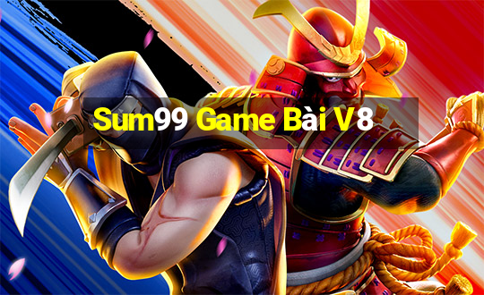 Sum99 Game Bài V8