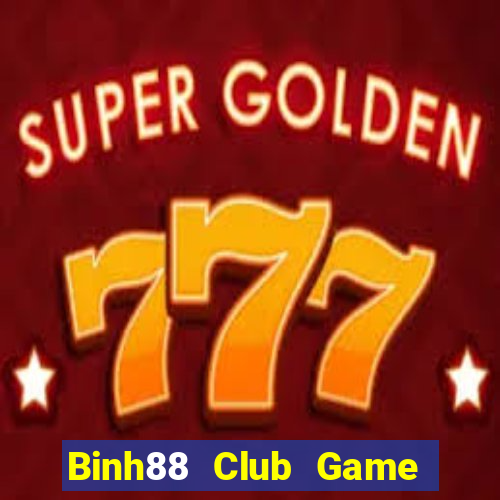 Binh88 Club Game Bài Qq