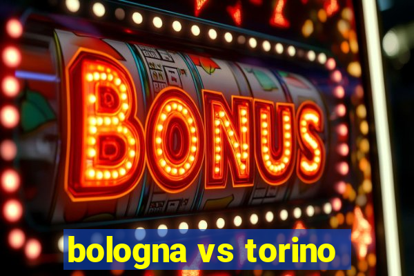 bologna vs torino