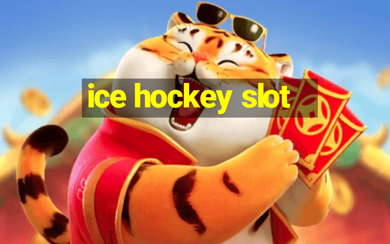 ice hockey slot